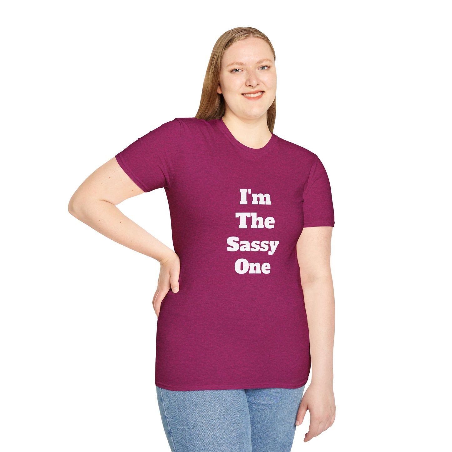 I'm The Sassy One T-Shirt