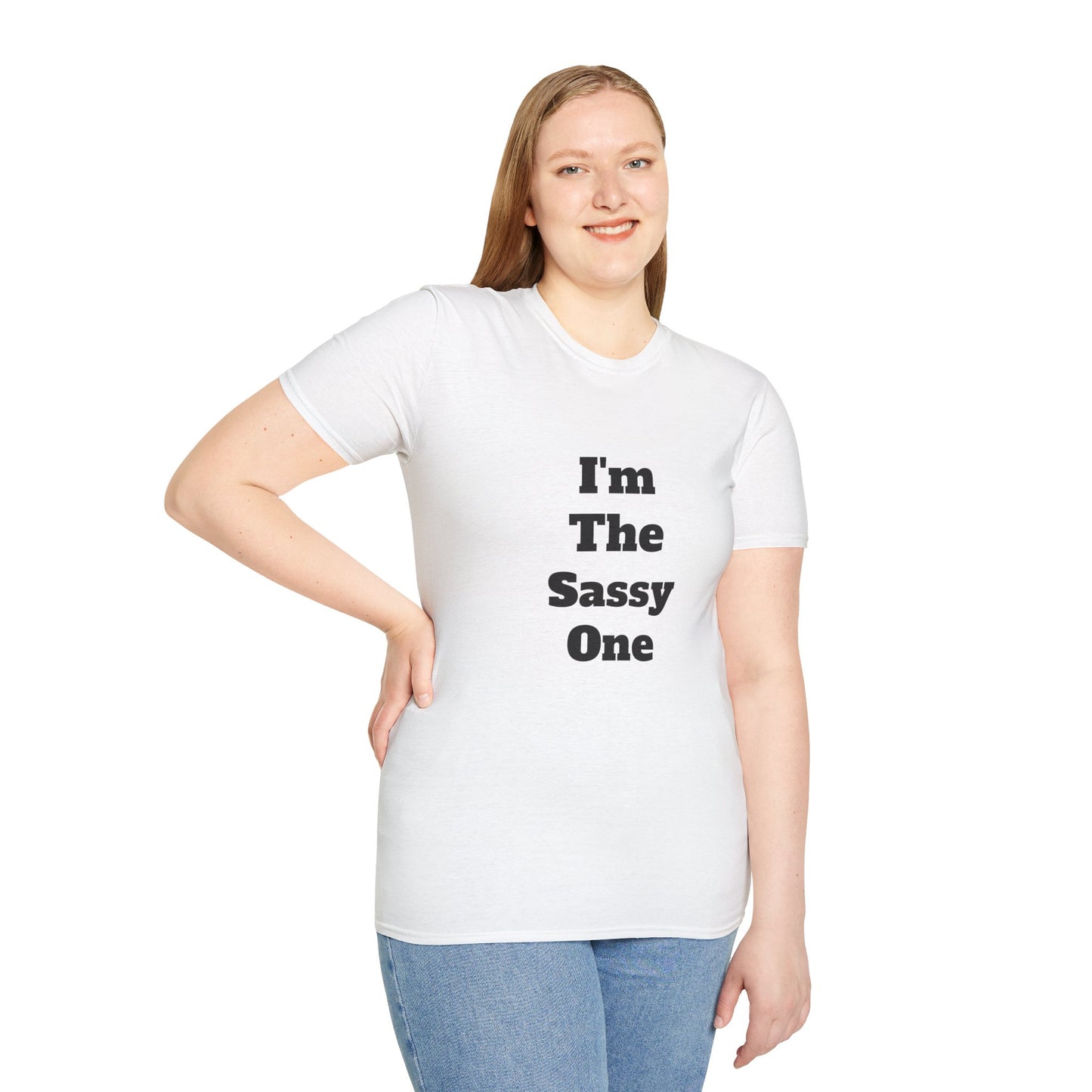 I'm The Sassy One T-Shirt