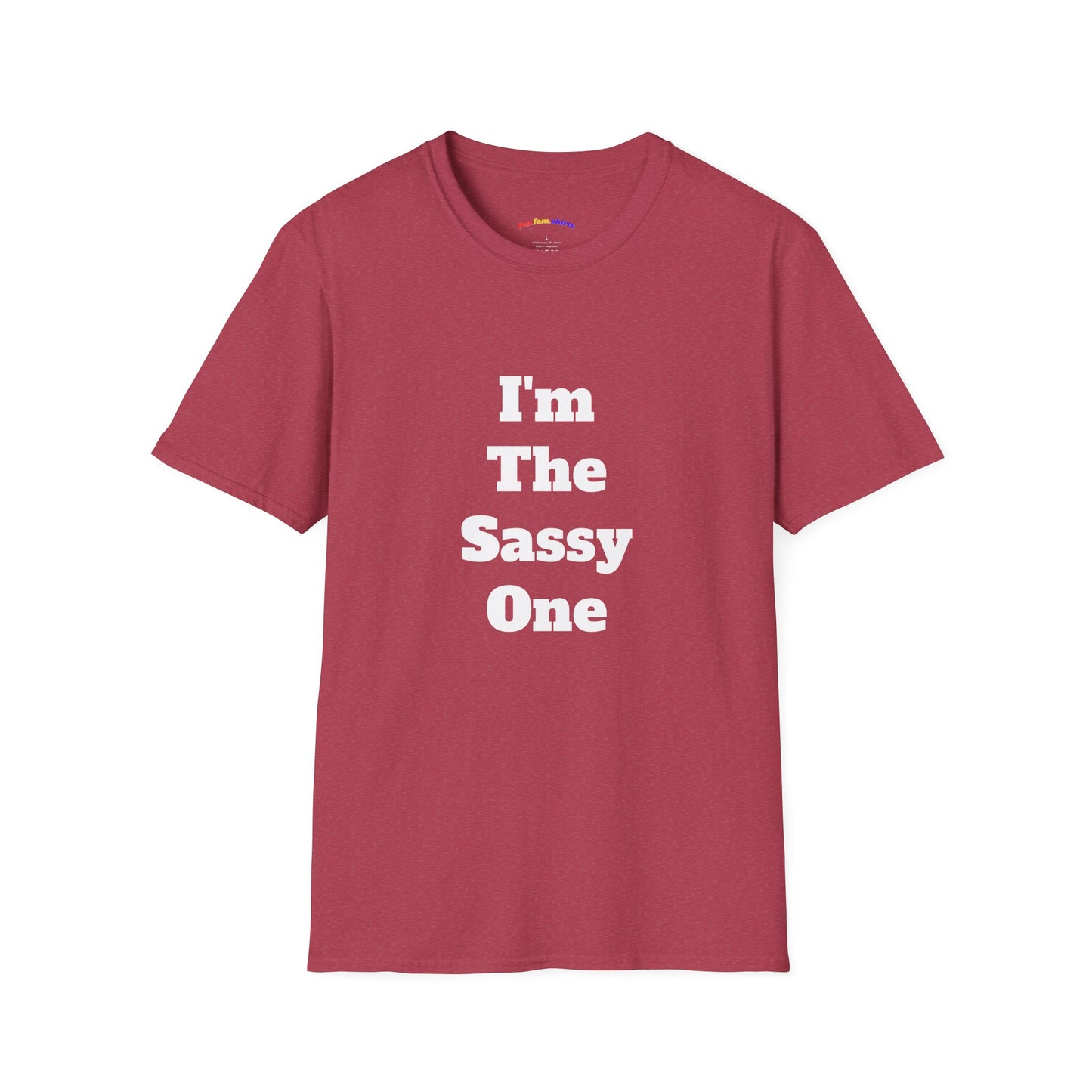 I'm The Sassy One T-Shirt