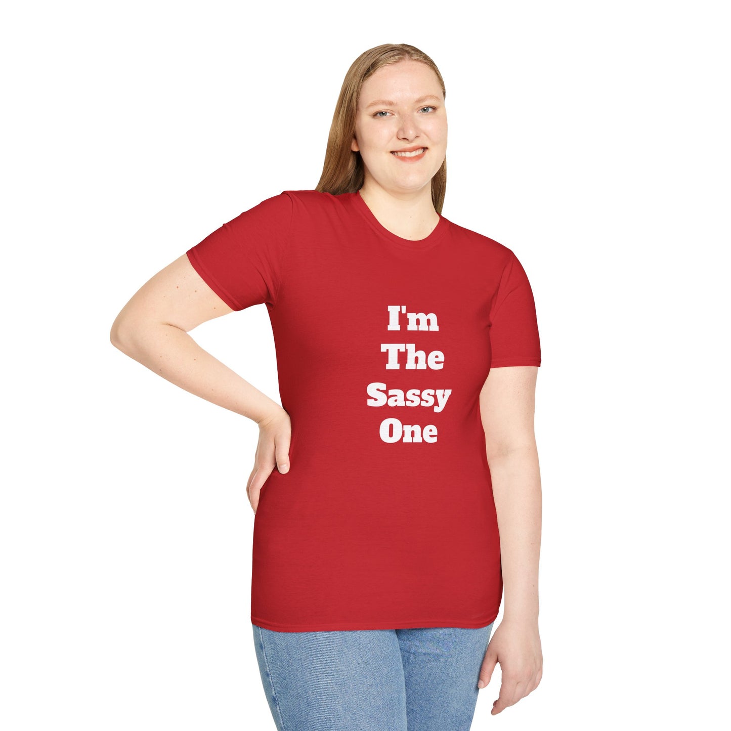 I'm The Sassy One T-Shirt