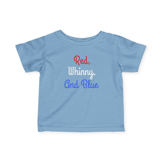 "Red, Whinny, And Blue" Baby Shirt