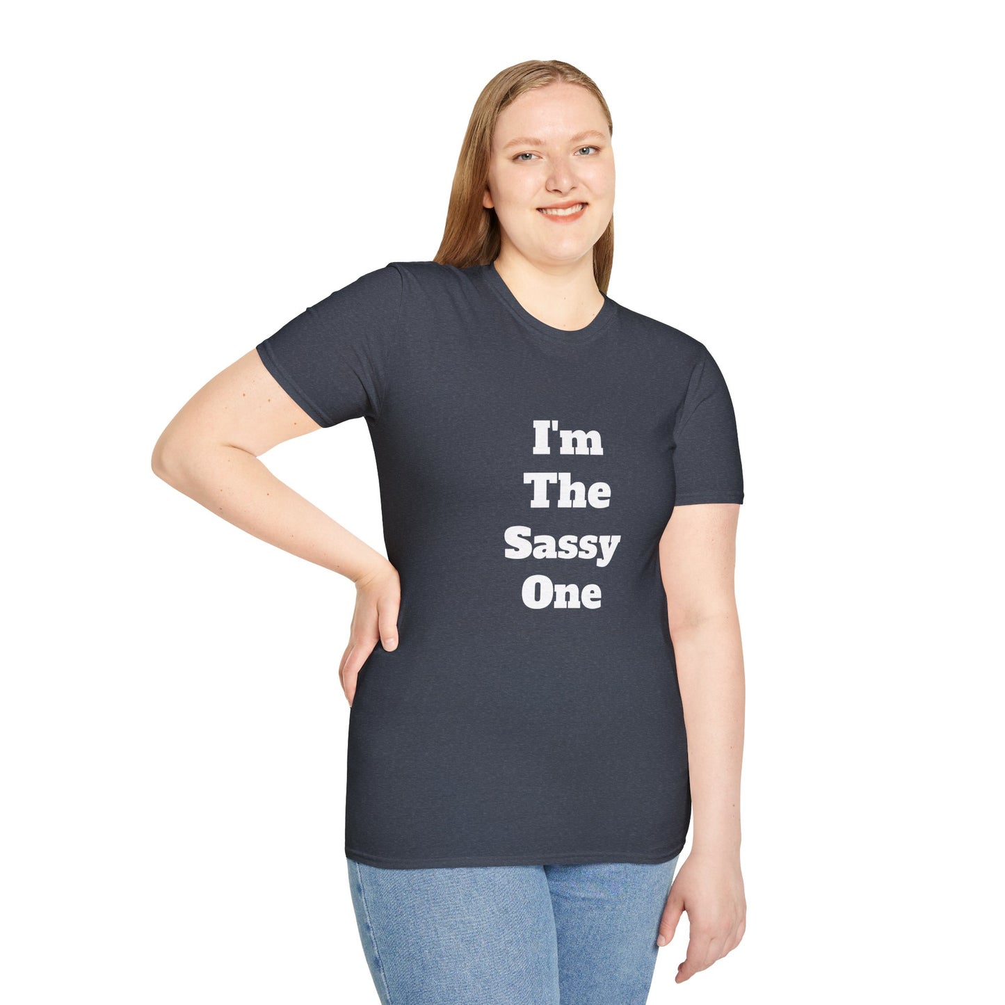 I'm The Sassy One T-Shirt