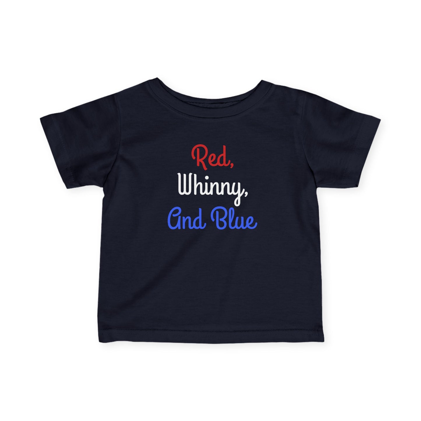"Red, Whinny, And Blue" Baby Shirt