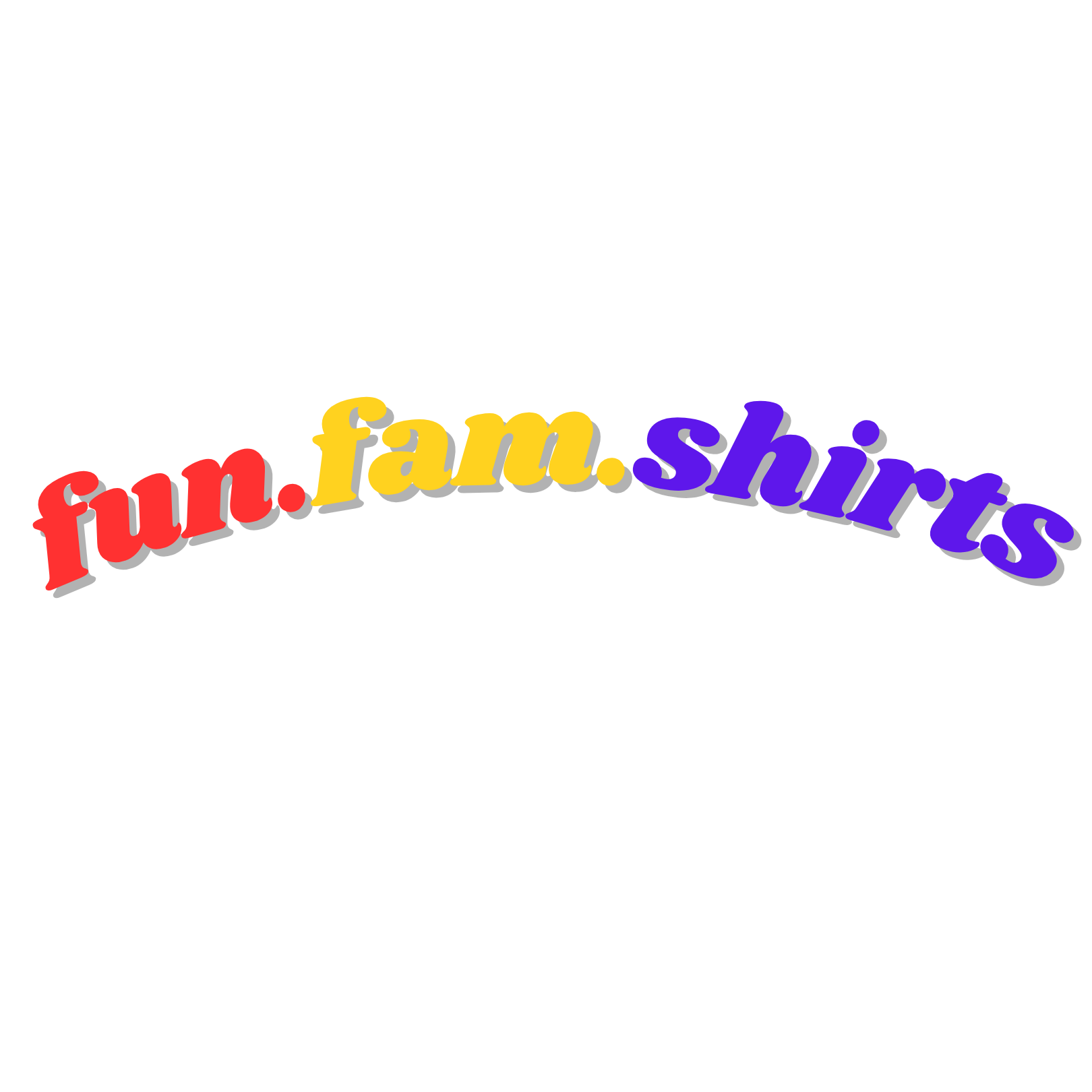 Fun Fam Shirts